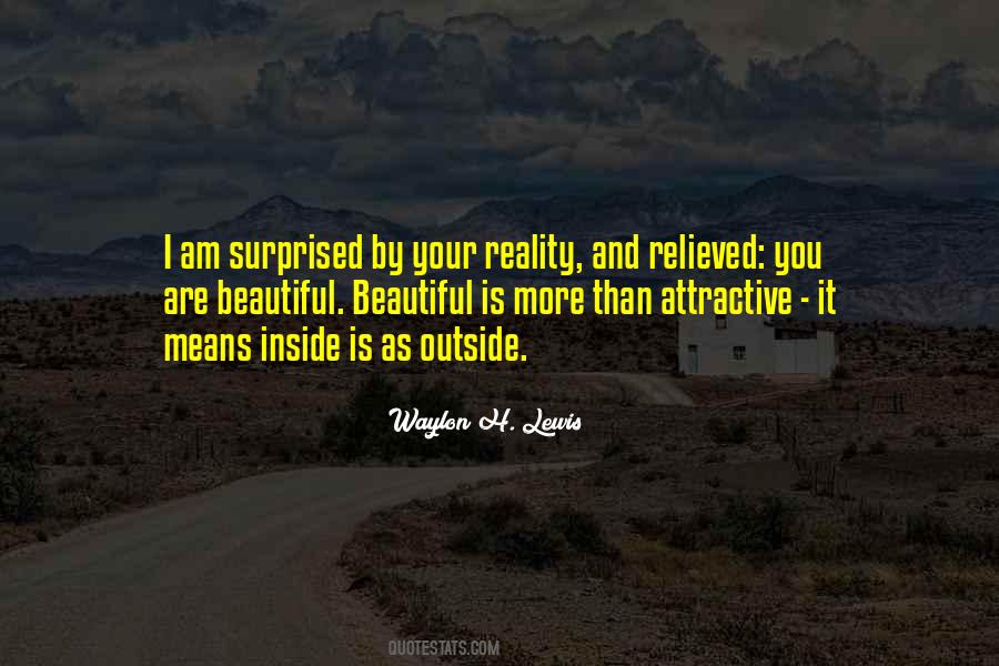 You Are Beautiful Inside Quotes #444604