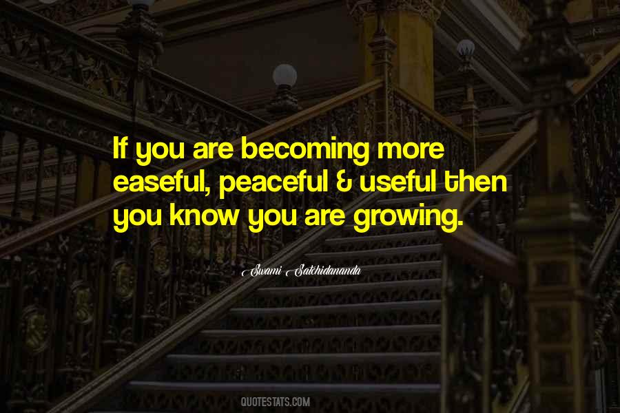 You Are Becoming Quotes #1350664