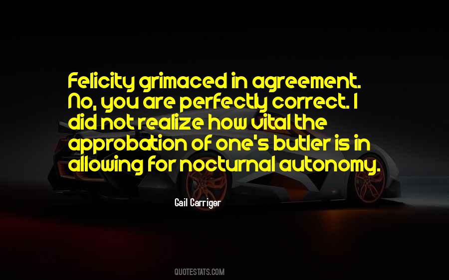 You Are Correct Quotes #1153508