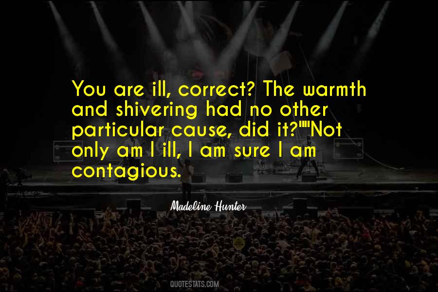 You Are Correct Quotes #656070