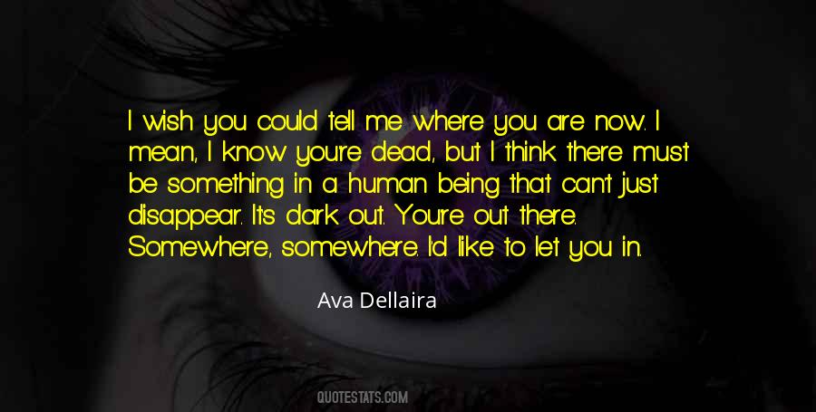 You Are Dead To Me Quotes #1370620