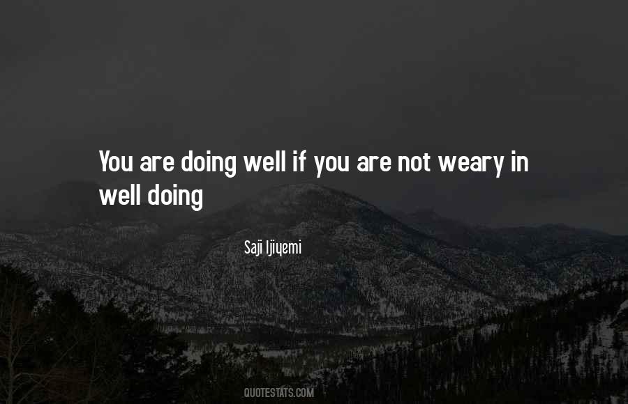 You Are Doing Well Quotes #1303633