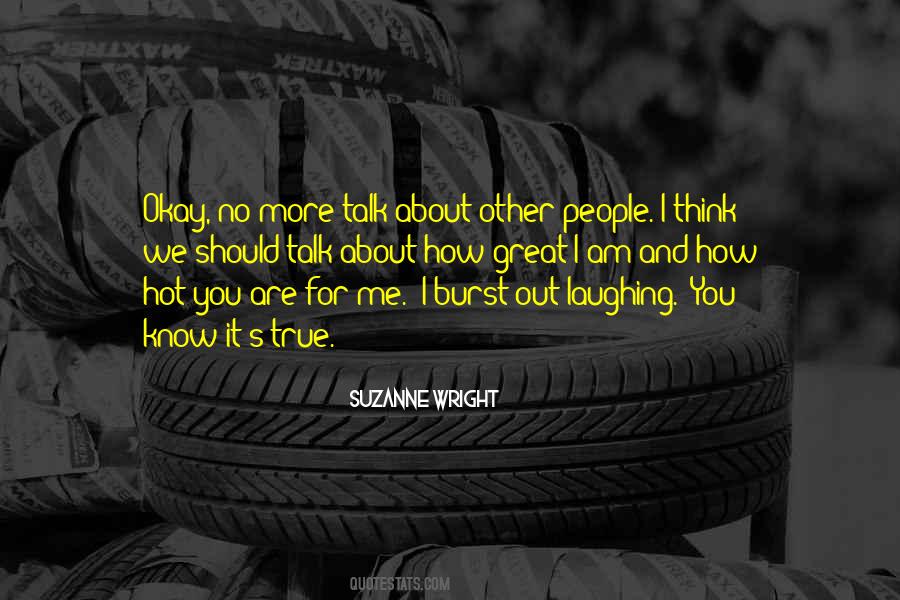 You Are For Me Quotes #1236724