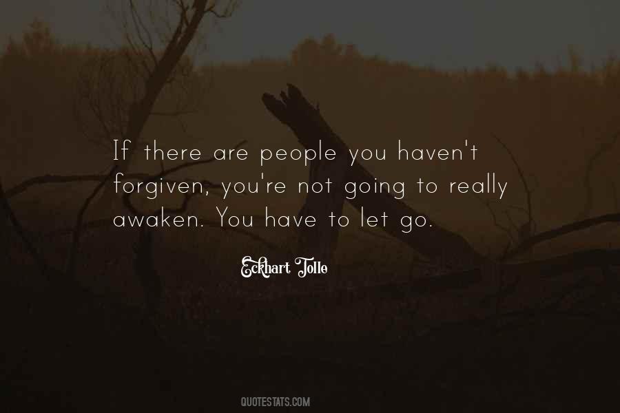 You Are Forgiven Quotes #1050249