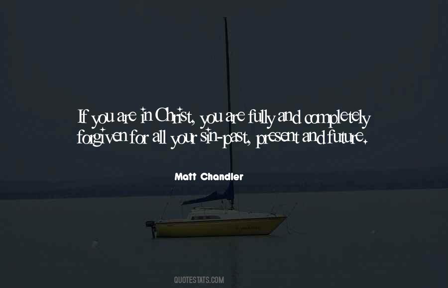 You Are Forgiven Quotes #1682561