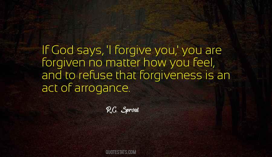 You Are Forgiven Quotes #365370