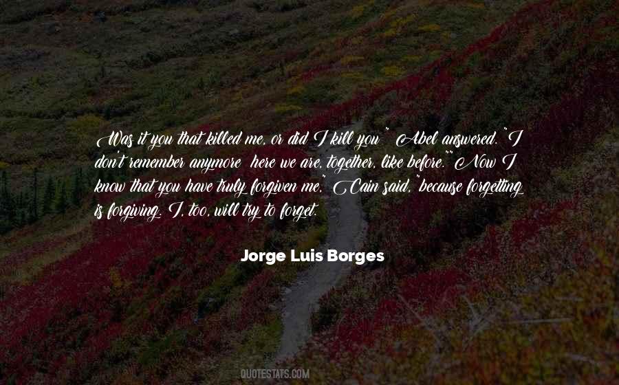 You Are Forgiven Quotes #495607