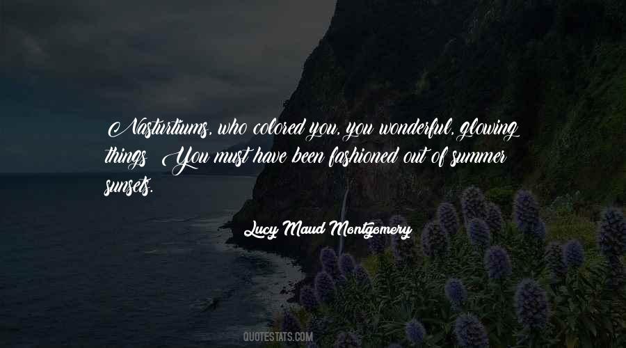 You Are Glowing Quotes #198067