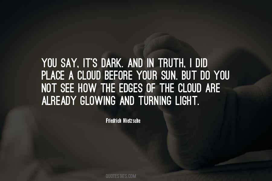 You Are Glowing Quotes #667395