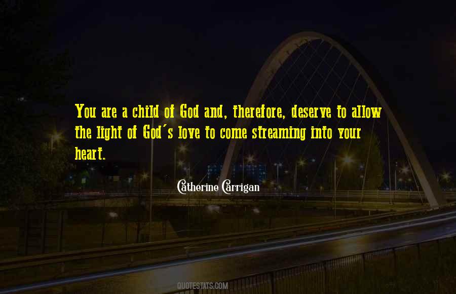 You Are God's Child Quotes #1349962