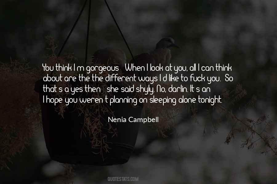 You Are Gorgeous Quotes #1464614