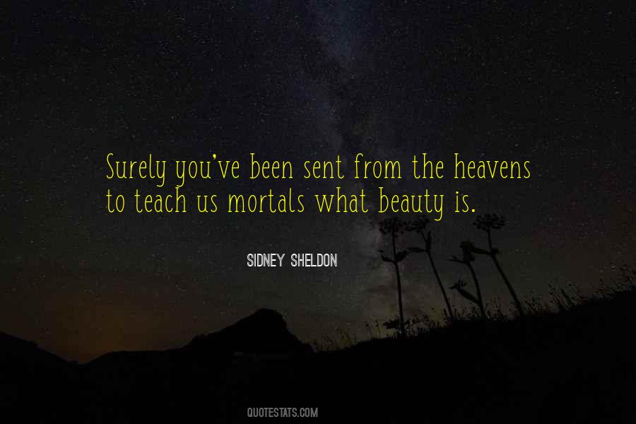 You Are Heaven Sent Quotes #29191