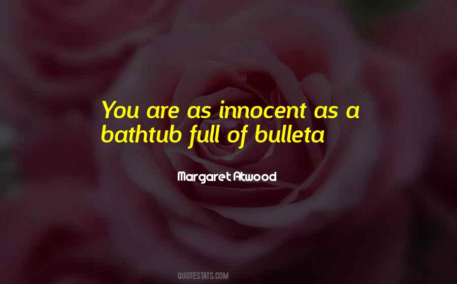 You Are Innocent Quotes #436384