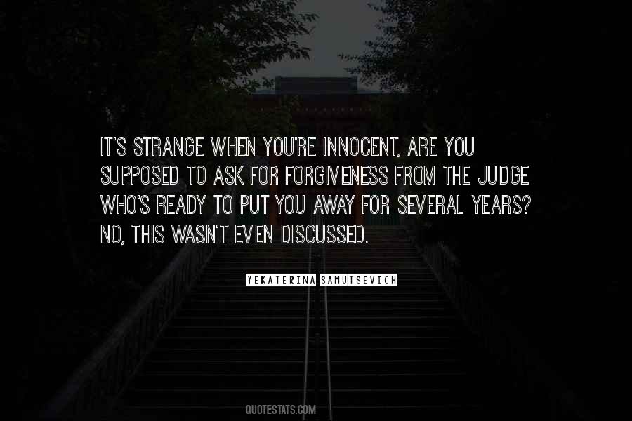 You Are Innocent Quotes #52539
