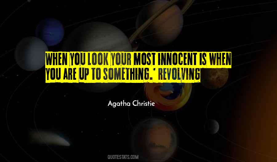 You Are Innocent Quotes #778602