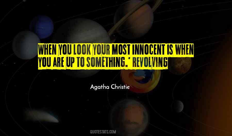 You Are Innocent Quotes #778602