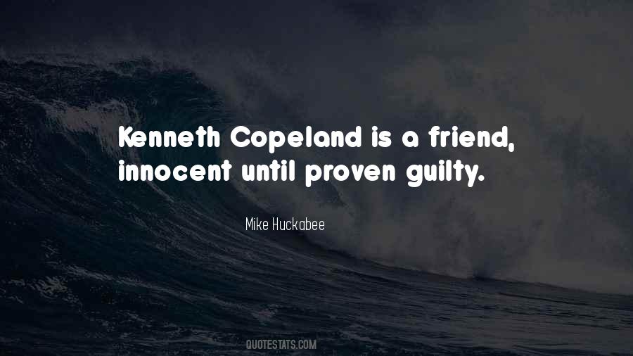 You Are Innocent Until Proven Guilty Quotes #238380