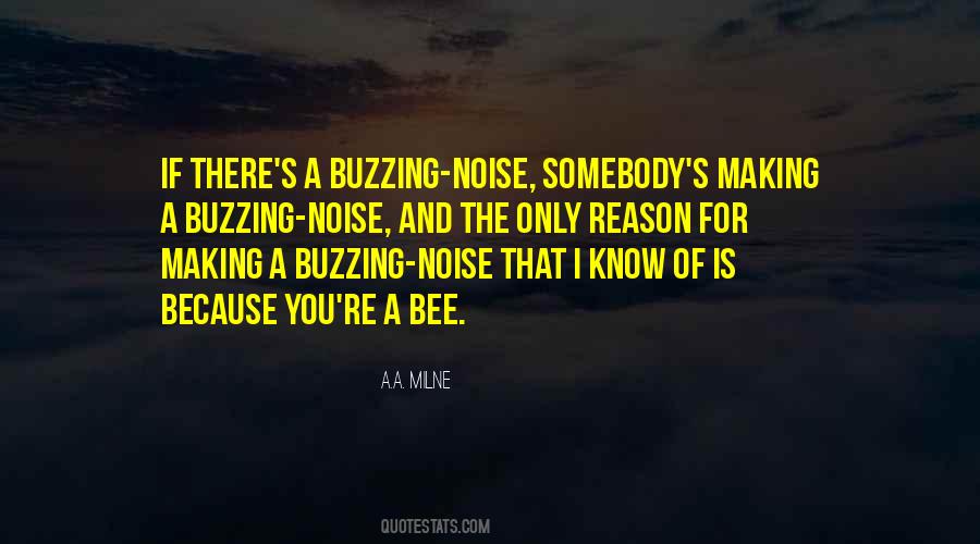 Quotes About Buzzing #197605