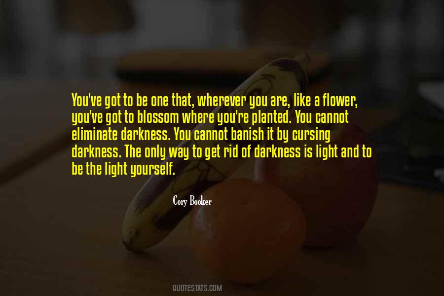 You Are Like A Flower Quotes #1277975