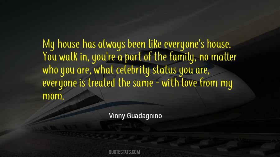 You Are Like Family Quotes #286919