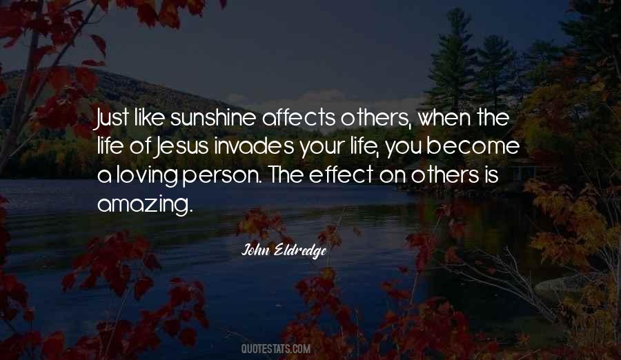 You Are Like Sunshine Quotes #281473