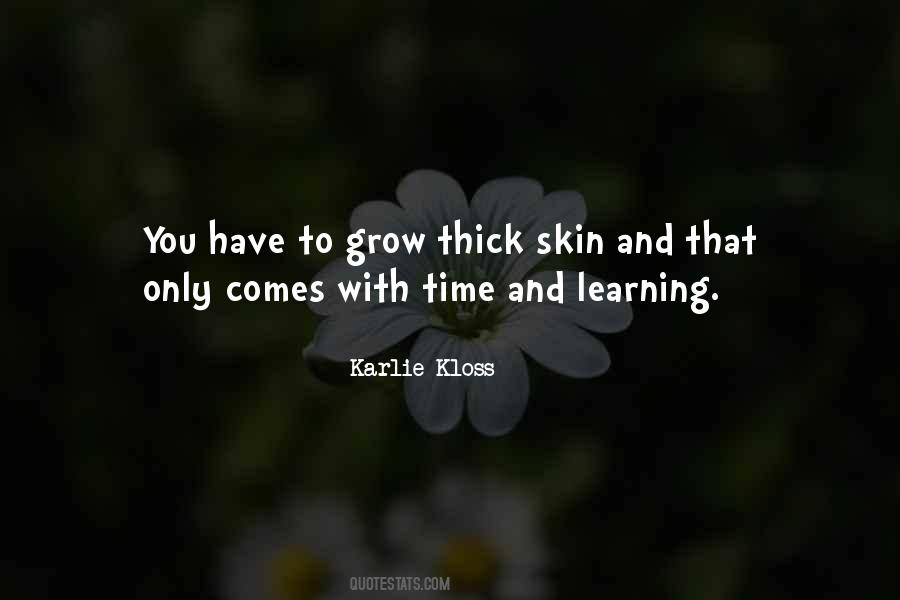 Quotes About Thick Skin #1581507