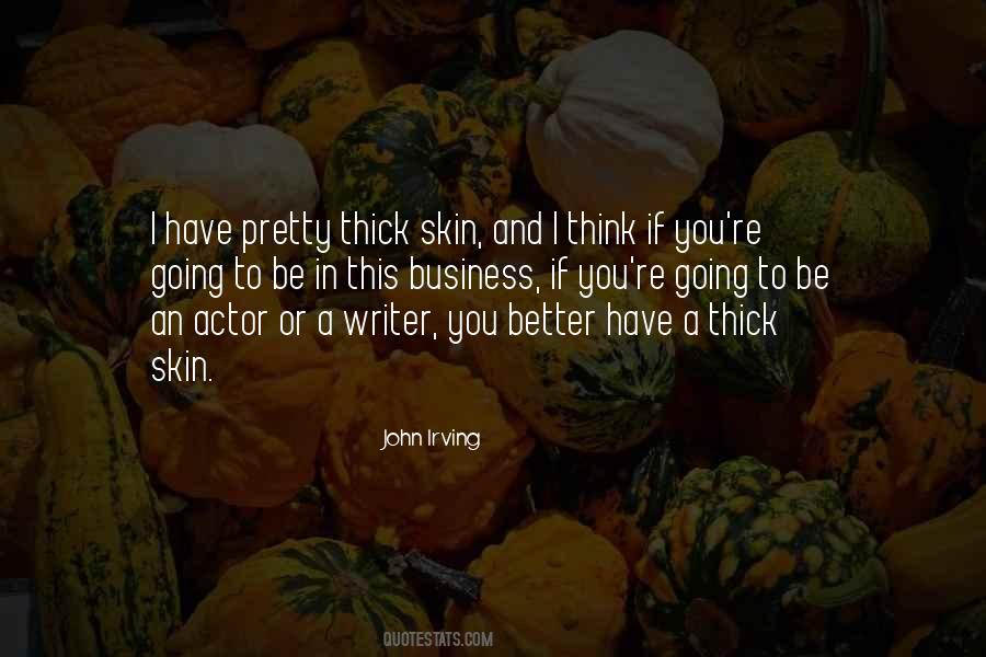 Quotes About Thick Skin #1865591