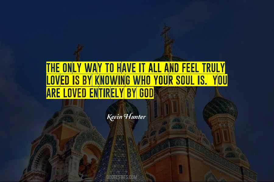 You Are Loved By God Quotes #1479063