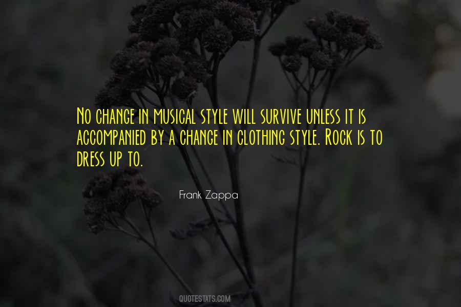 Quotes About Change To Survive #1089863