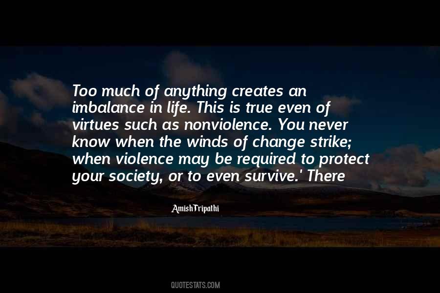 Quotes About Change To Survive #1241262