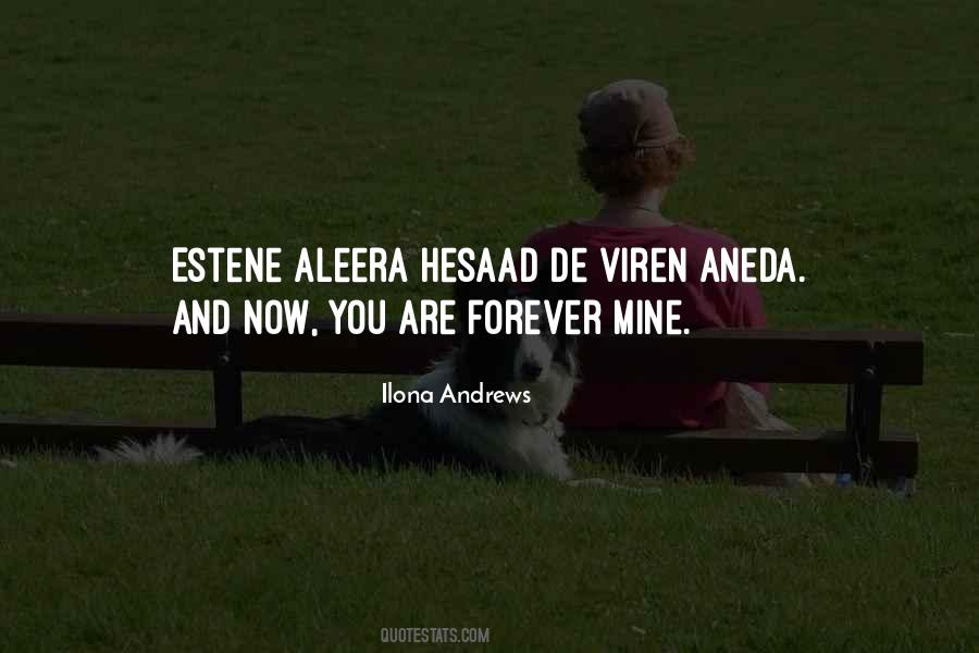 You Are Mine Now And Forever Quotes #1071242