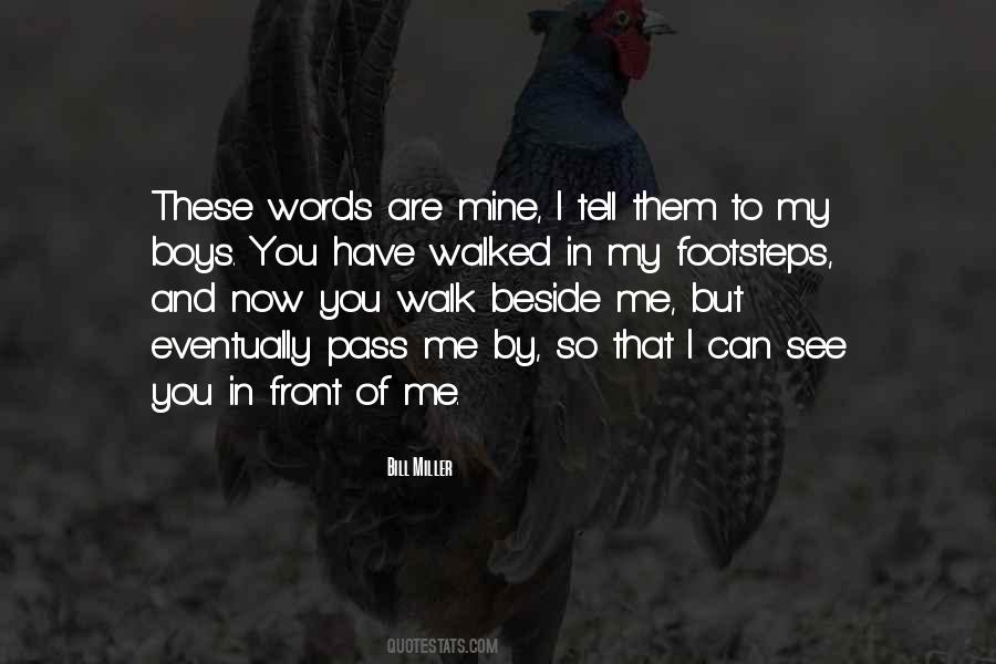 You Are Mine Now Quotes #1680467