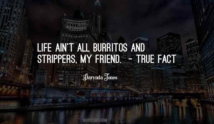 Quotes About We All Have That One Friend #538