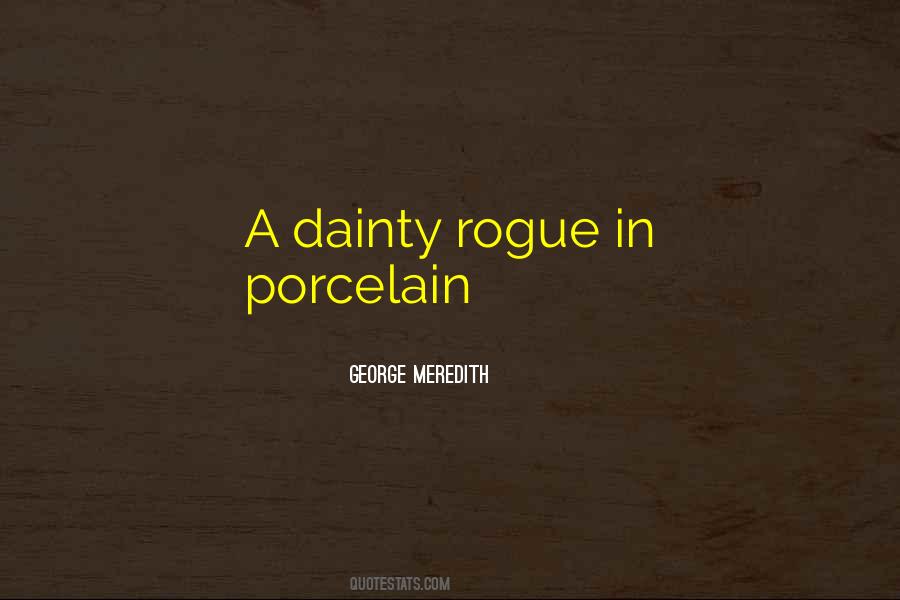 Quotes About Porcelain #197372
