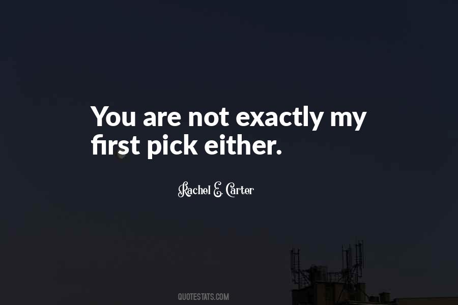 You Are My First Love Quotes #2394