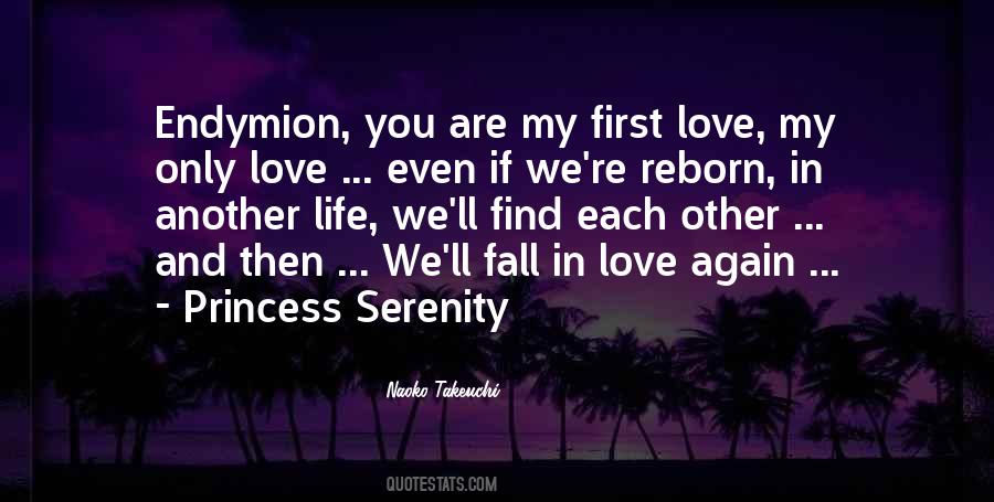 You Are My First Love Quotes #895614