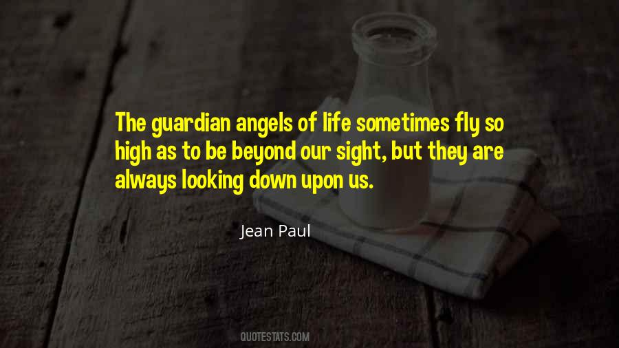 You Are My Guardian Angel Quotes #281187