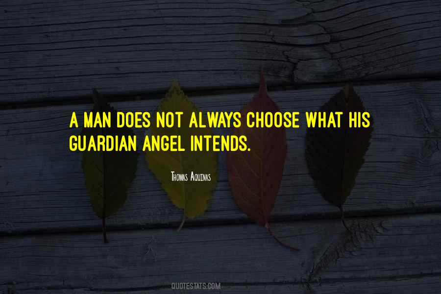 You Are My Guardian Angel Quotes #493915