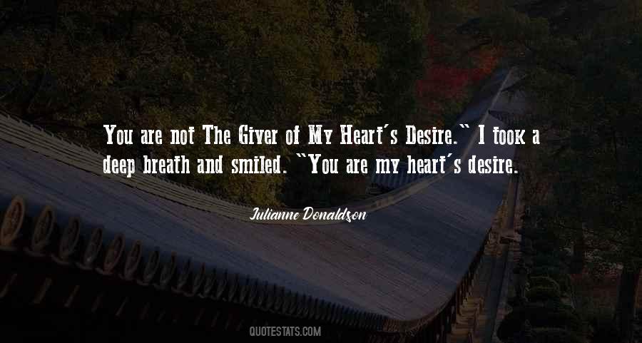 You Are My Heart's Desire Quotes #1715937