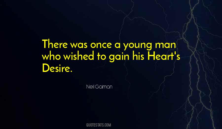 You Are My Heart's Desire Quotes #91008
