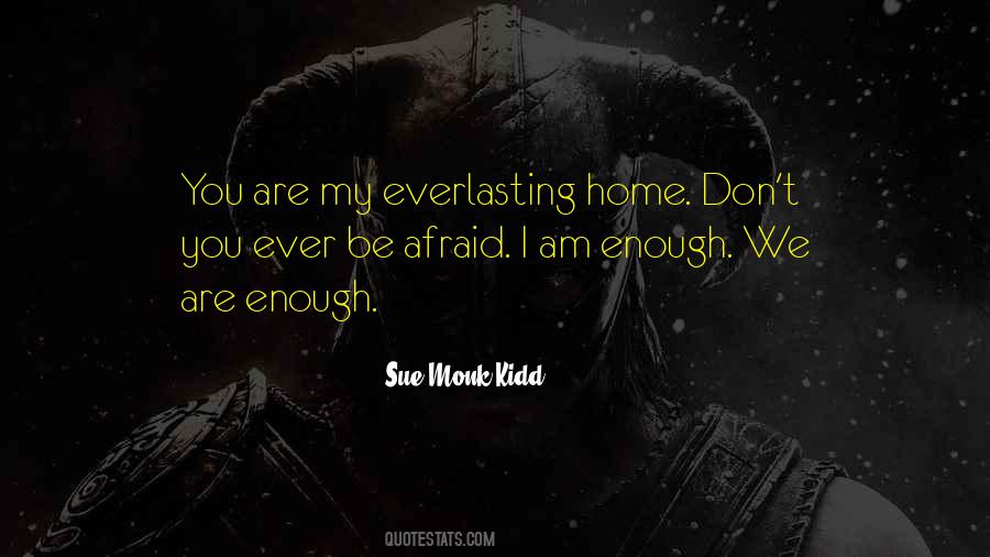 You Are My Home Quotes #133550
