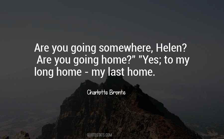 You Are My Home Quotes #551811