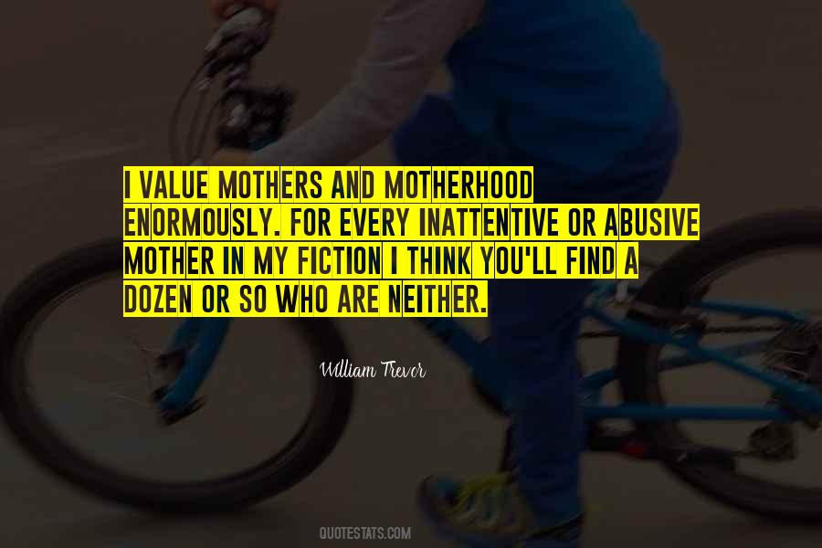 You Are My Mother Quotes #174153