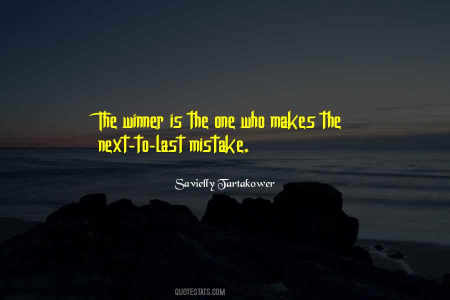 You Are My Next Mistake Quotes #727706