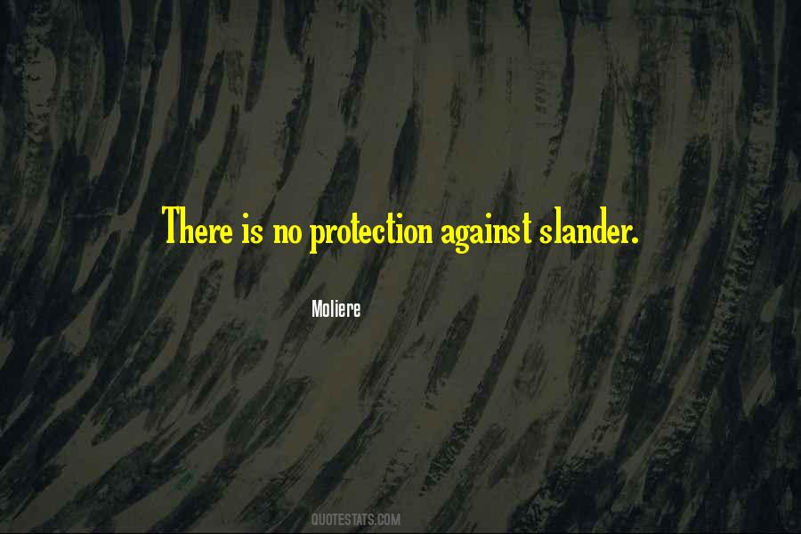 Quotes About Slander #75450