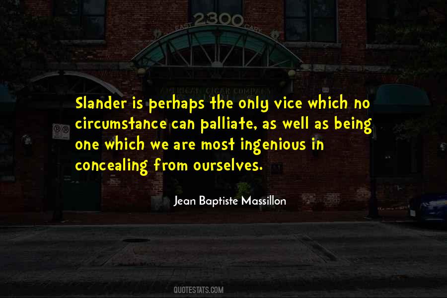 Quotes About Slander #848432