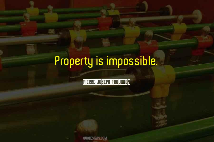 You Are My Property Quotes #3930