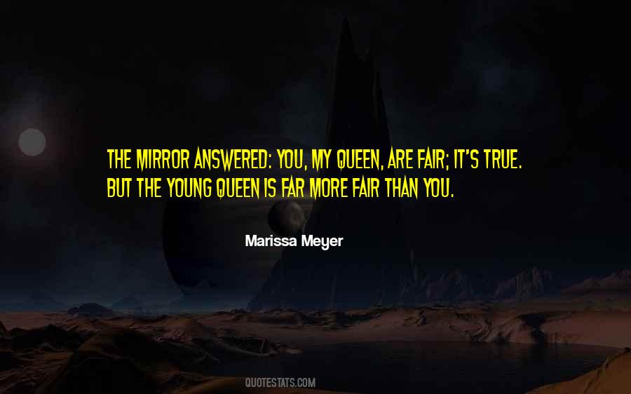 You Are My Queen Quotes #1000188