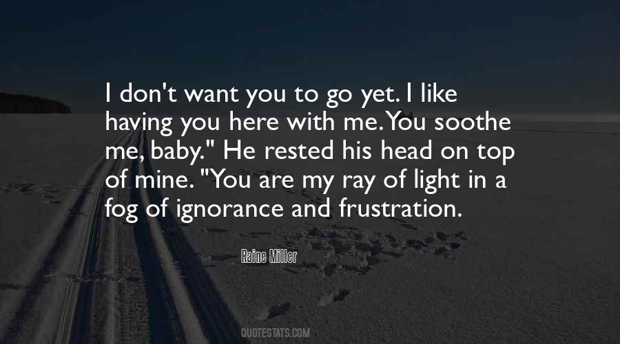 You Are My Quotes #1019058