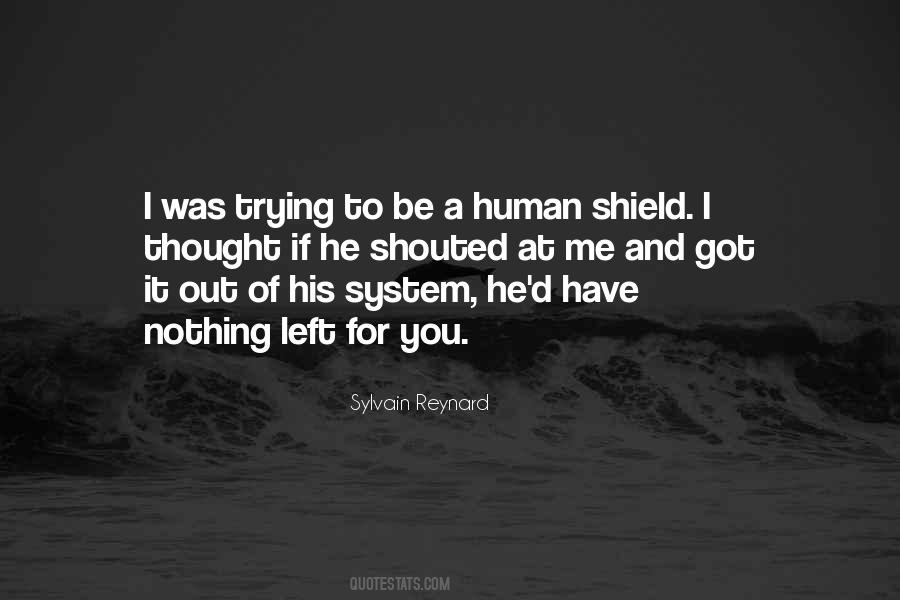 You Are My Shield Quotes #70951